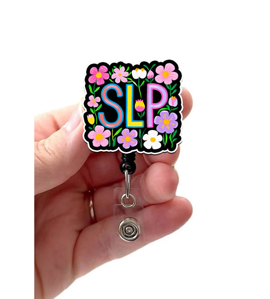SLP Floral Acrylic Speech Language Pathologist Badge Reel